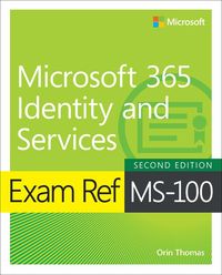 Produktbild: Exam Ref MS-100 Microsoft 365 Identity and Services