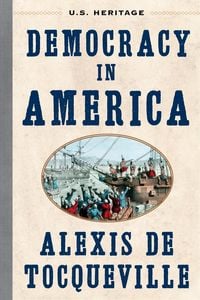 Produktbild: Democracy in America (U.S. Heritage)