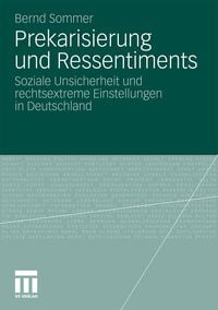 Produktbild: Prekarisierung und Ressentiments
