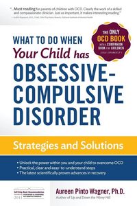 Produktbild: What to do when your Child has Obsessive-Compulsive Disorder