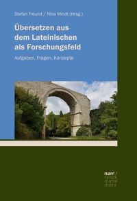 Produktbild: &Uuml;bersetzen aus dem Lateinischen als Forschungsfeld