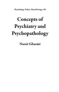 Produktbild: Concepts of Psychiatry and Psychopathology (Psychology Today: Mood Swings, #8)