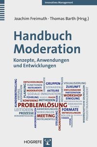 Bild vom Artikel Handbuch Moderation vom Autor Joachim Freimuth
