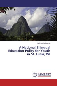 Produktbild: A National Bilingual Education Policy for Youth in St. Lucia, WI