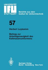 Produktbild: Beitrag zur Arbeitsgenauigkeit des Kaltmassivumformens