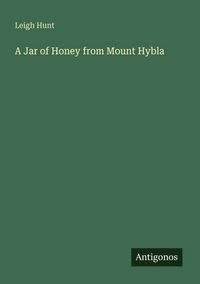 Produktbild: A Jar of Honey from Mount Hybla