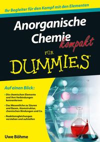 Bild vom Artikel Anorganische Chemie kompakt für Dummies vom Autor Uwe Böhme