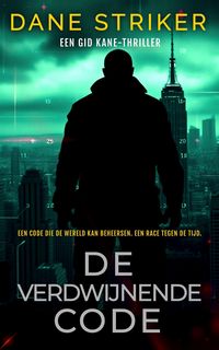 Produktbild: De Verdwijnende Code (Een Gid Kane Thriller, #2)