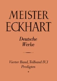 Produktbild: Meister Eckhart. Deutsche Werke Band 4,1: Predigten