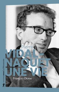 Produktbild: Pierre Vidal-Naquet : une vie