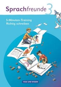 Produktbild: Sprachfreunde 3. Schuljahr - Ausgabe Nord/Süd - 5-Minuten-Training 'Richtig schreiben'