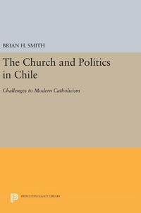 Produktbild: The Church and Politics in Chile