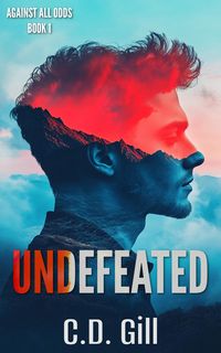 Produktbild: Undefeated: Slow-burn, Clean Romantic Suspense (Against All Odds, #1)
