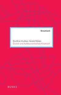 Produktbild: Grund- und Aufbauwortschatz Kroatisch