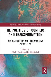 Produktbild: The Politics of Conflict and Transformation