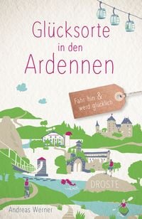 Produktbild: Gl&uuml;cksorte in den Ardennen