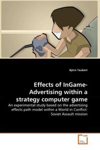 Produktbild: Taubert, B: Effects of InGame-Advertising within a strategy