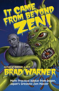Produktbild: It Came from Beyond Zen!