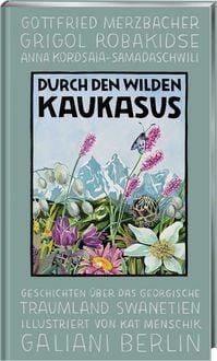 Produktbild: Durch den wilden Kaukasus