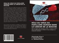Produktbild: R&ocirc;le Du Virus Du Papillome Humain Dans Le Cancer De La Bouche