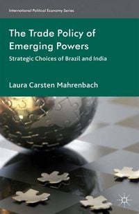 Produktbild: The Trade Policy of Emerging Powers