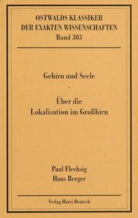 Produktbild: Gehirn und Seele / &Uuml;ber die Lokalisation im Gro&szlig;hirn (Flechsig, Berger)