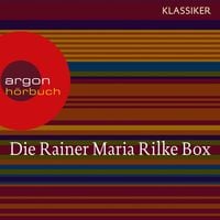 Produktbild: Rainer Maria Rilke - Duineser Elegien / Geschichten vom lieben Gott / Meistererzählungen / Die schönsten Gedichte / Sonette an Orpheus