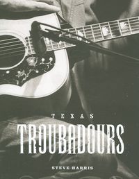 Produktbild: Harris, S: Texas Troubadours