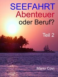 Produktbild: Seefahrt - Abenteuer oder Beruf? - Teil 2
