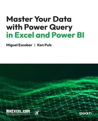 Produktbild: Master Your Data with Power Query in Excel and Power BI