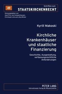 Produktbild: Kirchliche Krankenh&auml;user und staatliche Finanzierung