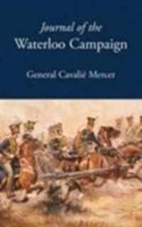 Produktbild: Mercer, G: Journal of the Waterloo Campaign