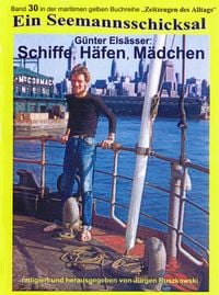 Produktbild: Schiffe, Häfen, Mädchen - Seefahrt 1956 - 1963
