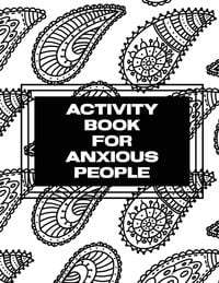 Produktbild: Activity Book For Anxious People