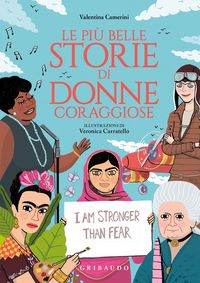 Produktbild: Le pi&ugrave; belle storie di donne coraggiose