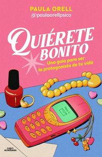 Produktbild: Qui&eacute;rete Bonito / Love Yourself Beautifully