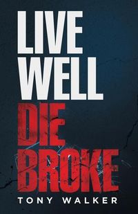 Produktbild: Live Well, Die Broke