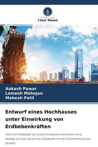 Produktbild: Entwurf eines Hochhauses unter Einwirkung von Erdbebenkr&auml;ften