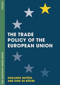 Produktbild: The Trade Policy of the European Union