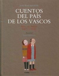 Produktbild: Cuentos del pa&iacute;s de los vascos : ajito, sal, huevo, p&aacute;jaro y titirit&iacute;