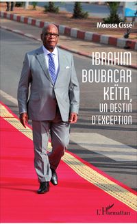 Produktbild: Ibrahim Boubacar Ke&iuml;ta, un destin d'exception