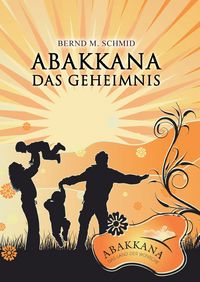 Produktbild: ABAKKANA - Das Geheimnis