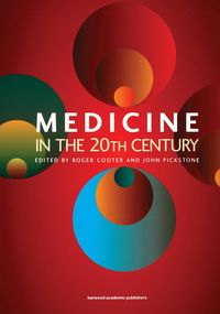 Produktbild: Medicine in the Twentieth Century