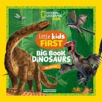 Produktbild: National Geographic Little Kids First Big Book of Dinosaurs, 2nd Edition