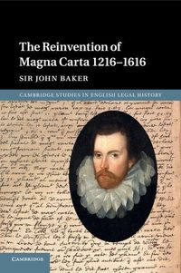 Produktbild: The Reinvention of Magna Carta 1216-1616