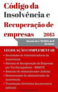 Produktbild: C&oacute;digo da Insolv&ecirc;ncia e da Recupera&ccedil;&atilde;o de Empresas (2015)