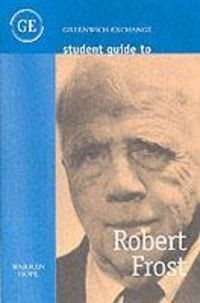 Produktbild: Hope, W: Student Guide to Robert Frost