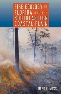 Produktbild: Fire Ecology of Florida and the Southeastern Coastal Plain