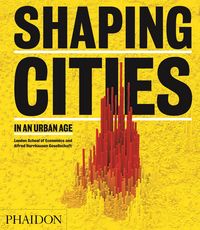Produktbild: Shaping Cities in an Urban Age