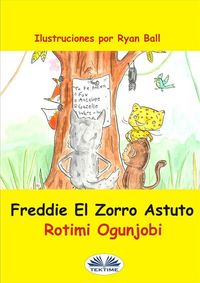 Produktbild: Freddie El Zorro Astuto